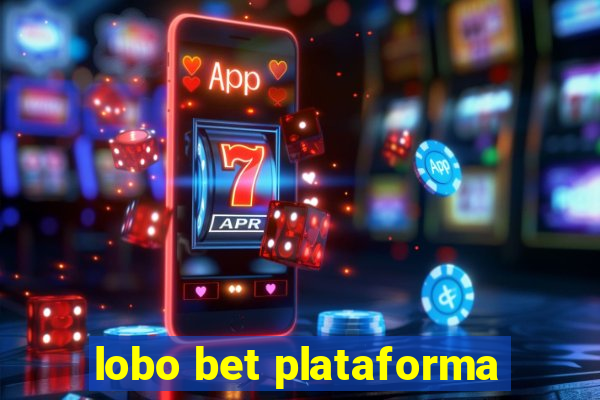 lobo bet plataforma